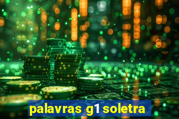 palavras g1 soletra